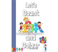 Count, Trace & Learn: Numbers 1 to 20 for Kids: Build Early Math Confidence at Home with Printable Activities Designed to Make Learning Numbers Fun