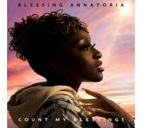 Blessing Annatoria - Count My Blessings