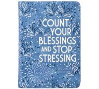 Count Your Blessings and Stop Stressing: 365 Daily Devotions