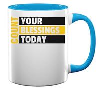Count Your Blessings Today Stay Positive Motivational Ceramic Tea Coffee Mug Light Blue