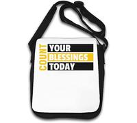Count Your Blessings Today Stay Positive Motivational Shoulder Bag White