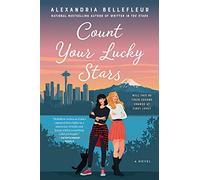 Count Your Lucky Stars: A Novel