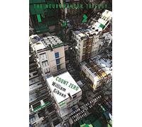 William Gibson – Count Zero – The Neuromancer Trilogy