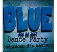 Countdown Mix Masters - Blue Da Ba Dee: Dance Party Countdown Mix Masters