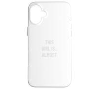 Countdown to Retirement This Girl Is Nearly Done Case for iPhone 16 Plus