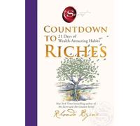 Countdown to Riches : 21 Days of Wealth-Attracting Habits