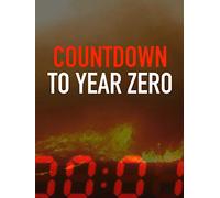 Countdown to Year Zero