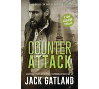 Counter Attack: A Gripping Spy Thriller (Tom Marlowe Spy Thrillers)