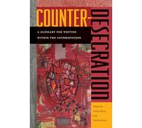 Counter-Desecration: A Glossary for Writing Within the Anthropocene