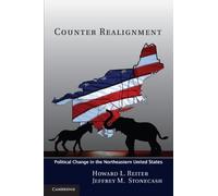 Counter Realignment: Political Change in the Northeastern United States