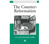 Counter-Reformation: The Essential Readings (Blackwell Essential Readings in History)
