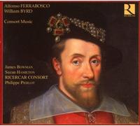 Ricercar Consort James Bowm - Ferrabosco Byrd: Consort Music