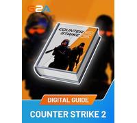 Counter-Strike 2 - 20 Essential Beginner Tips Guide Book (PDF)