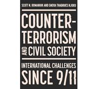 Counter-Terrorism and Civil Society: Post-9/11 Progress and Challenges