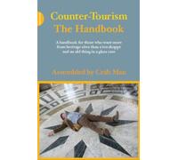 Counter-Tourism: The Handbook