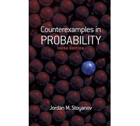 Counterexamples in Probability: Third Edition (Dover Books on MaTHEMA 1.4tics)