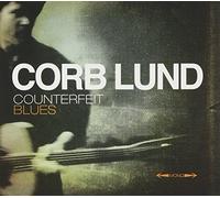 Counterfeit Blues by Corb Lund