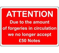Counterfeit currency we no longer accept £50 notes sign - Self adhesive sticker (300mm x 200mm)