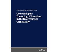 Countering the Financing of Terrorism in the International Community