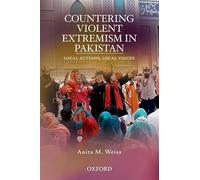 Countering Violent Extremism in Pakistan: Local Actions, Local Voices
