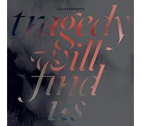 Counterparts - Tragedy Will Find Us [VINYL]