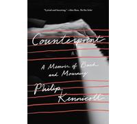 Counterpoint: A Memoir of Bach and Mourning