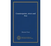 Counterpoint, strict and free