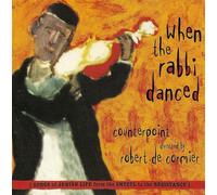 Counterpoint - When the Rabbi Danced
