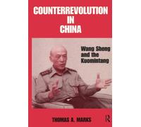 Counterrevolution in China: Wang Sheng and the Kuomintang