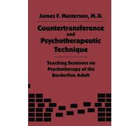 Countertransference and Psychotherapeutic Technique: Teaching Seminars