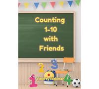 Counting 1-10 with Friends: A counting circle time book (0-3 years old)