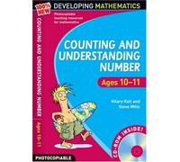 Counting and Understanding Number - Ages 10-11: Year 6: 100% New Developing Mathematics