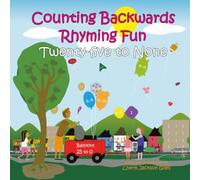 Counting Backwards Rhyming Fun: Twenty-Five to None