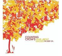 Counting Crows - Films About Ghosts: the Best O