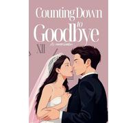 Counting Down to Goodbye
