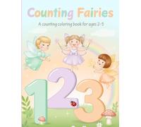 Counting Fairies: Coloring Book for Kids Ages (2-5)