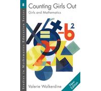 Counting Girls Out (Studies in Mathematics Education)