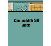 Counting Math Drill Sheets: 100 worksheets!