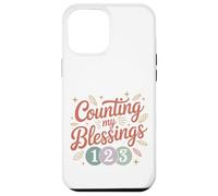 Counting My Blessings 1 2 3 Case for iPhone 12 Pro Max