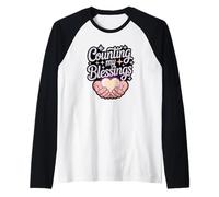 Counting My Blessings Raglan Baseball Tee