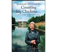 Counting My Chickens ... And Other Home Thoughts