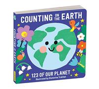 Counting on the Earth Board Book: 123 of Our Planet: 1
