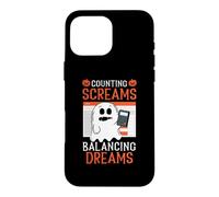 Counting Screams Balancing Dreams Accountant Halloween Case for iPhone 16 Pro Max