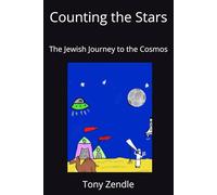 Counting the Stars: The Jewish Journey to the Cosmos