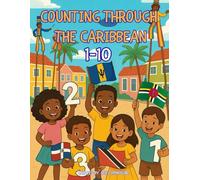 Counting Through The Caribbean 1-10: Coloring Book