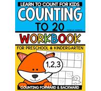 Counting to 20 Workbook: Learn to Count for Kids in Preschool and Kindergarten