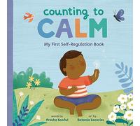 Counting to Calm: My First Self-Regulation Book (My First Board Books)