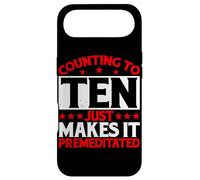 Counting To Ten Just Makes It Premeditated |- Case for iPhone Air