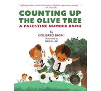 Counting Up the Olive Tree: A Palestine Number Book