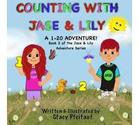Counting With Jase & Lily: A 1-20 ADVENTURE!